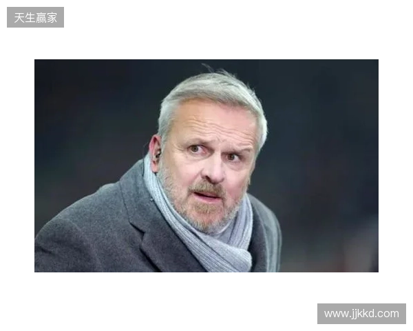 哈曼:过去一般是拜仁压制枪手,不过我认为两队无法会师决赛 哈曼:过去一般是拜仁压制枪手,不过我认为两队无法会师决赛